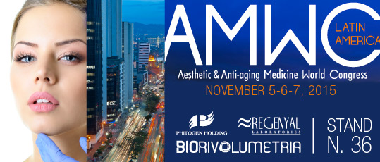 AMWC Latin America Aesthetic & Anti-aging Medicine World Congress, November 5,6,7 2015 Biorivolumetria Regenyal Laboratories Phitogen Holding STAND N. 36